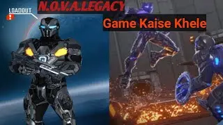 N.O.V.A Legacy Game Kaise Khele | How To Play N.O.V.A Legacy Game