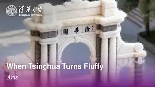 When Tsinghua Turns Fluffy
