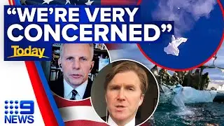 Intelligence experts on mystery objects shot down over U.S. and China's response | 9 News Australia