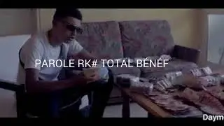 RK# TOTAL B&Eacute;N&Eacute;F (PAROLE/LIRYCS)