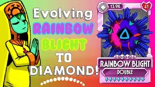 skullgirls mobile / Evolving Rainbow Blight to DIAMOND!