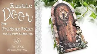 Rustic Door Folio Insert for Junk Journals, Gorgeous Junk Journal Add-on Idea! by PaperArtbyMC