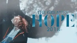 The Greatest Hope 2018