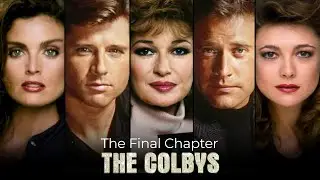Trailer | The Colbys:The Finale Chapter