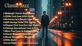 Late Evening Jazz | Soft Classic Jazz to Unwind the Night
