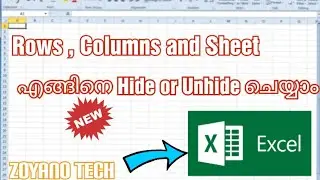 Hide and Unhide sheets, rows and columns in MS Excel -Part 9 |tutorial in malayalam | #ZOYANO_TECH