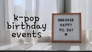 idol birthday events: 6 cafes in 1 day! | happy wonpil day!