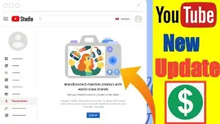 Youtube New Monetization Tool Update 2021 | Brand Connect Matches Creator With World Class Brands