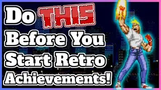 Retro Achievements Tips And Advice To Get Started For Beginners!