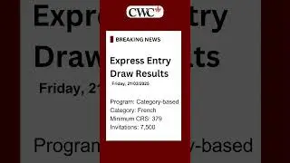 BREAKING NEWS! IRCC Conducts Another Major Express Entry Draw for French-Speaking Candidates!