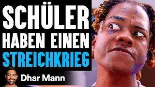 SCH&Uuml;LER Haben Einen STREICHKRIEG | Dhar Mann Studios