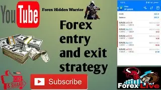 Forex entry and exit strategy |Forex live Trading