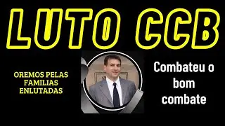 NOTA DE FALECIMENTO CCB &ndash; Irm&atilde;o Manoel Messias