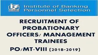 IBPS- CWE PO/MT 2018 Notification Out with details Information.