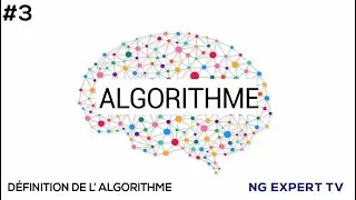 03 : D&eacute;finition de l'Algorithme | Apprendre facilement l'algorithme