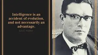 50 Wise Isaac Asimov Quotes