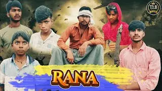 RANA - Ek Khatarnaak Gunda 😱 | Funny Gunda Comedy Video | TLB FUNN