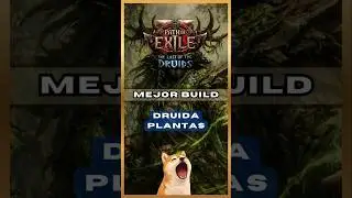 MEJOR BUILD DEL DRUIDA? EL PLANTAS ES DIOS! #poe2 #pathofexile