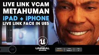 Unreal Engine 5  ~ Testing both Live Link VCAM and Live Link Face app to Capture MetaHuman Scene