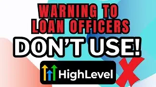 Here's the problem with GoHighLevel CRM for Loan Officers 👩 💼