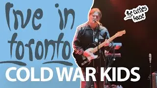 Cold War Kids Live in Toronto
