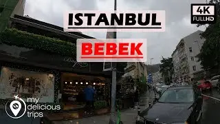 ISTANBUL CITY TOUR 4K-WALKING IN BEBEK BESIKTAS ISTANBUL IN 4K-TURKEY WALKING TRAVEL