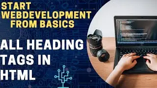 Heading tags in HTML | What are heading tags? | H1 to H6 tags in HTML