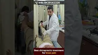 Instant knee pain relief by the best Chiropractic Adjustment in Kolkata. #kneepain #chiropractor
