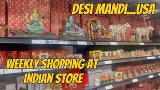 Shopping at Desi Mandi Indian Store, Lewisville, Texas, USA