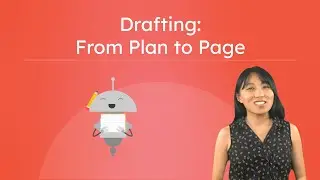 Drafting: From Plan to Page - The Writing Process for Kids
