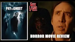 PAY THE GHOST ( 2015 Nicholas Cage ) Supernatural Horror Movie Review