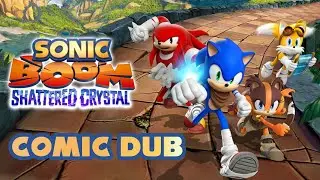 [COMIC DUB] Sonic Boom: Shattered Crystal Prequel Comic (Sonic Boom: Rise of Lyric 10th Anniversary)