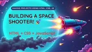 🚀 Building a Space Shooter Game Using HTML, CSS & JavaScript | Beginner Game Dev Project! #video
