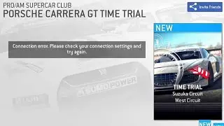 Time Trial - Carrera GT @ Suzuka West | Real Racing 3 - Pro/Am Supervar Club