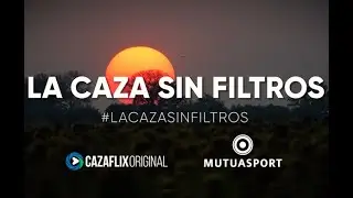 TRAILER - La Caza Sin Filtros