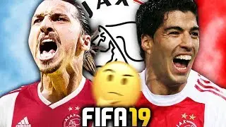 WHAT IF AJAX NEVER SOLD THEIR BEST PLAYERS?!? FIFA 19 Career Mode Experiment