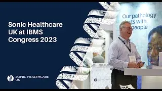 Sonic Healthcare UK at IBMS Congress 2023