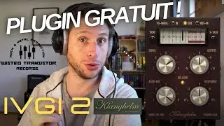 IVGI2 de KLANGHELM : LE plugin gratuit ?!