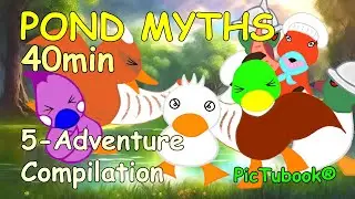 Pond Myths (AI-supported Cute Duck Story) 5-Adventure Compilation PicTubook®