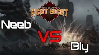 Team Gravity's Fight Night - Neeb vs Bly - [PvZ]