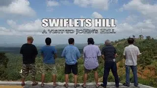 Swallow's Hill PAGOH Part One