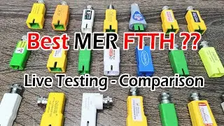 Best MER FTTH Comparison Video - All Brands Passive FTTH Nodes Live Testing | Which one is Best FTTH