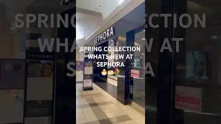WHATS NEW AT SEPHORA SPRING EDITION #sephora #sephorahaul #newatsephora #makeup #trending #glowup