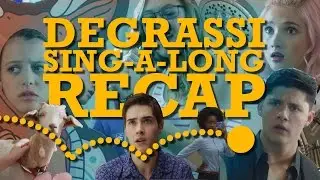 Degrassi: Next Class Season 1 Recap Song