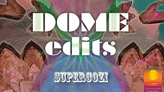 Supercozi - Dome Edits EP teaser