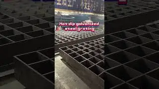 Hot dip galvanized steel #steelgrating #stainlesssteelgrating #metal-grating#steelgrating