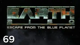 Let's Play Earth 2150: Escape From The Blue Planet #69 | LC 12.2: Rio De Janeiro (ED Alliance)