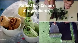 Thai Rolled Ice-Cream at home in hindi | Homemade Rolled Ice-Cream using 2 base ingredients