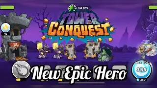 Tower Conquest: unlocking a new epic hero