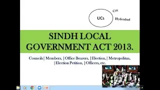 Sindh Local Government Act 2013| What is Metropolitan| Election of Councils| Brief Lecture.
